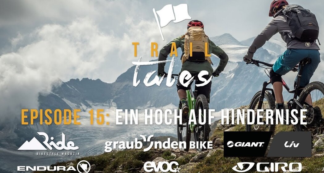 Trail Tales: Fuorcla Minor – Ein Hoch auf Hindernisse