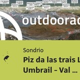 Bike route in Sondrio: Piz da las trais Linguas - Umbrail - Val Mora - Tschierv