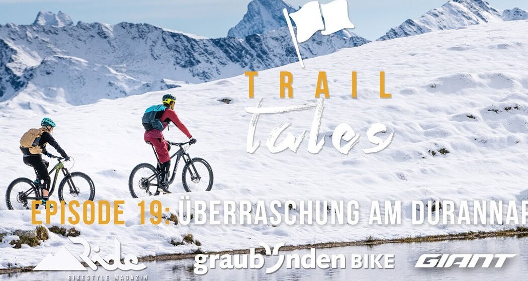 Trail Tales: Durannapass – Überraschung