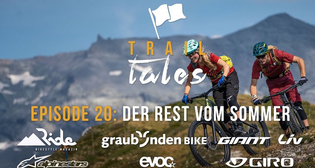 Trail Tales: Crest da Tiarms – Der Rest vom Sommer