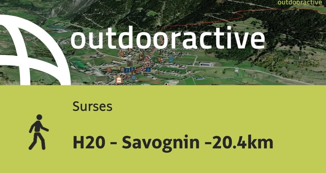 Wanderung in Surses: H20 - Savognin -20.4km