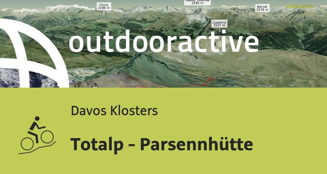 Mountainbike-tour in Davos Klosters: Totalp - Parsennhütte