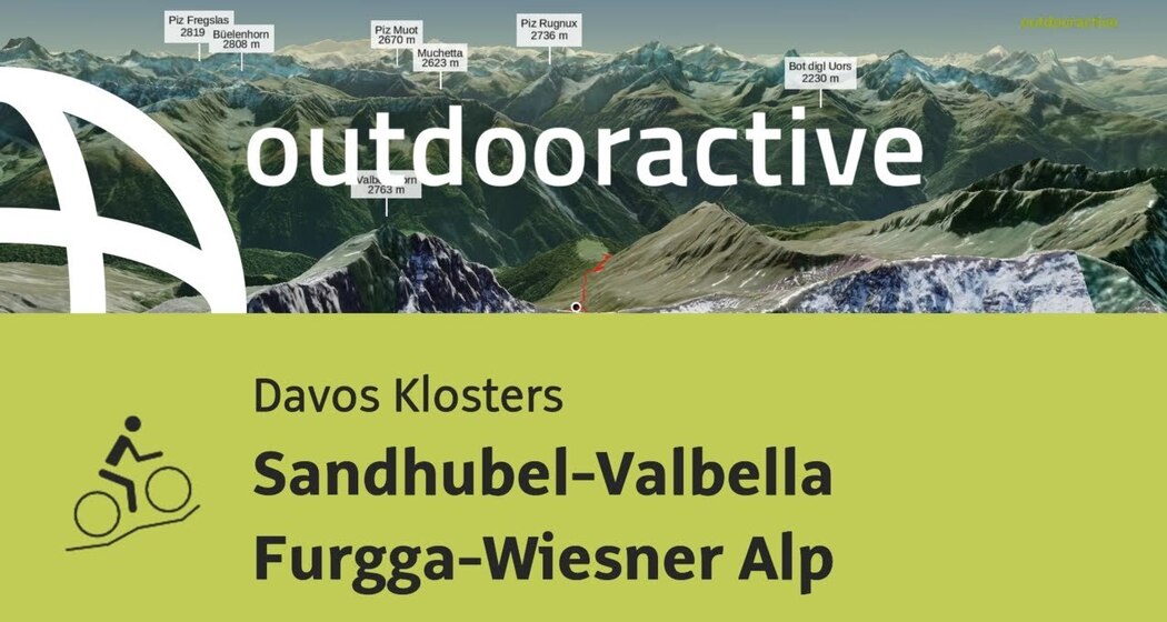 Mountainbike-tour in Davos Klosters: Sandhubel-Valbella Furgga-Wiesner Alp