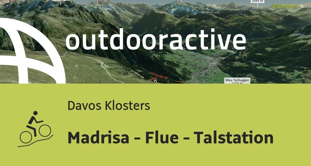 Mountainbike-tour in Davos Klosters: Madrisa - Flue - Talstation