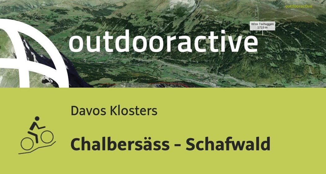 Mountainbike-tour in Davos Klosters: Chalbersäss - Schafwald