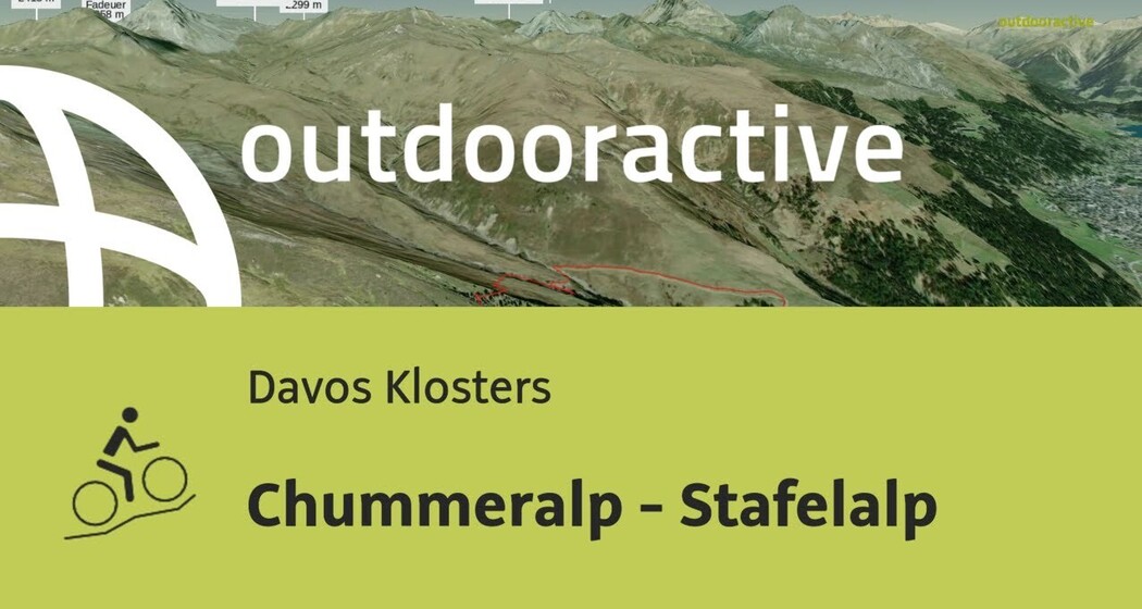 Mountainbike-tour in Davos Klosters: Chummeralp - Stafelalp