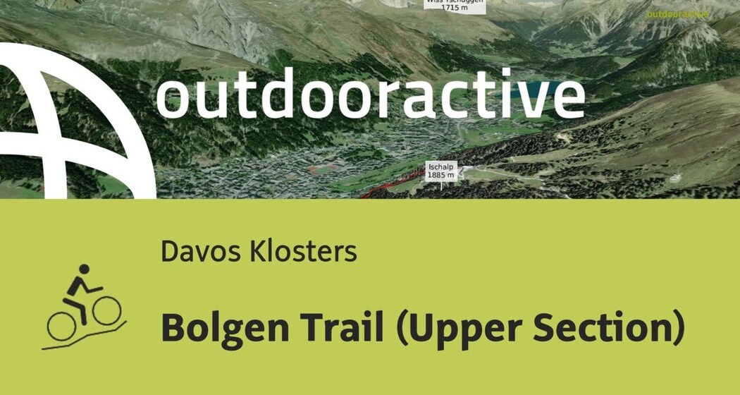 Mountainbike-tour in Davos Klosters: Bolgen Trail (Upper Section)