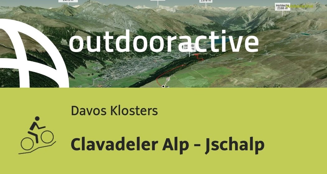 Mountainbike-tour in Davos Klosters: Clavadeler Alp - Jschalp