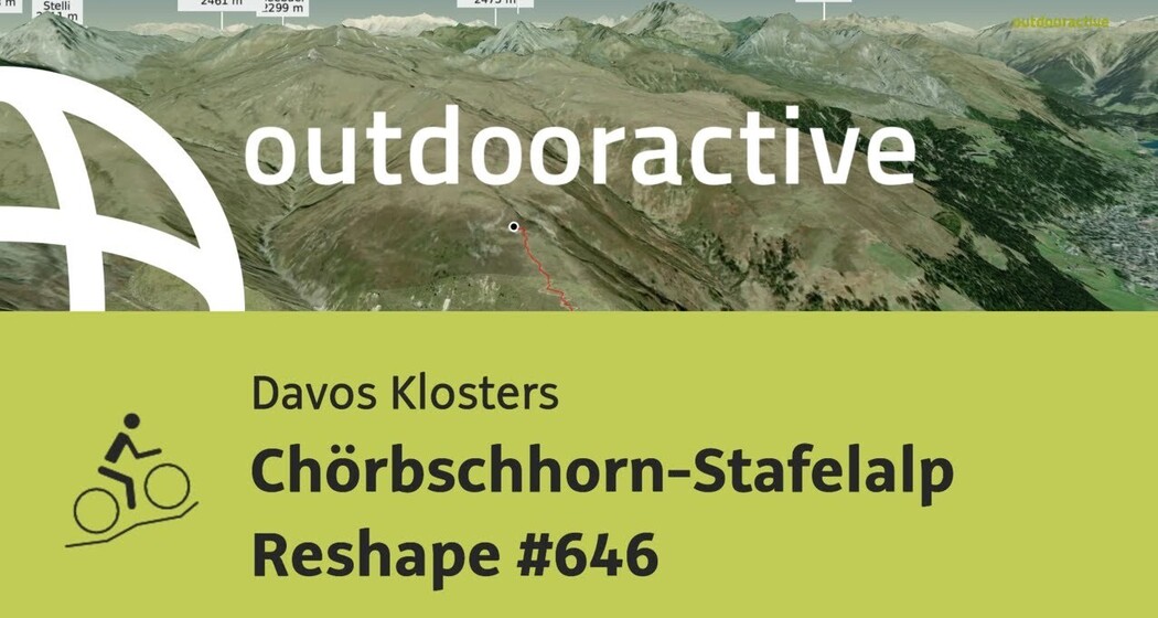 Mountainbike-tour in Davos Klosters: Chörbschhorn-Stafelalp Reshape #646