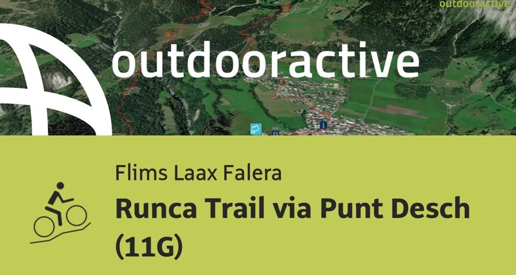 Mountainbike-tour in Flims Laax Falera: Runca Trail via Punt Desch (11G)