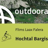 Mountainbike-tour in Flims Laax Falera: Hochtal Bargis (250)