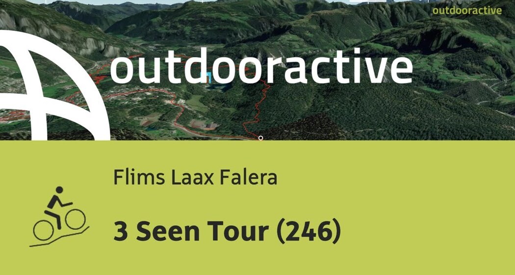 Mountainbike-tour in Flims Laax Falera: 3 Seen Tour (246)
