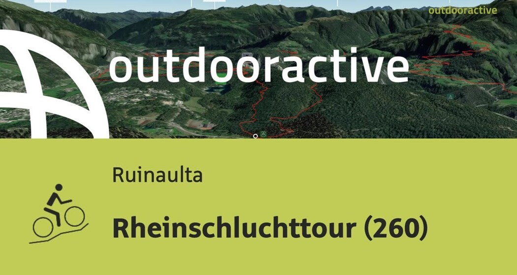 Mountainbike-tour in Ruinaulta: Rheinschluchttour (260)