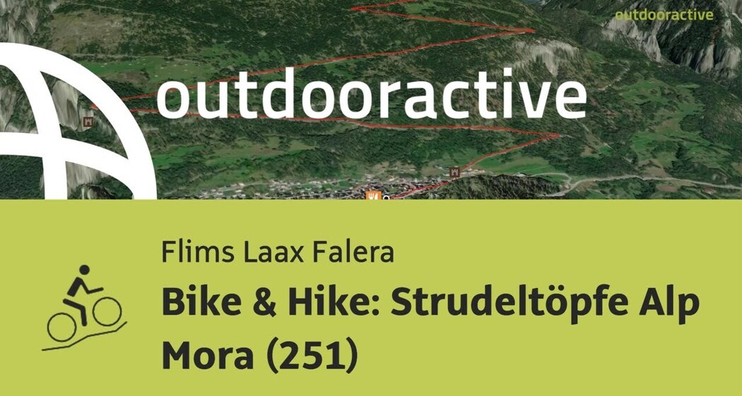 Mountainbike-tour in Flims Laax Falera: Bike & Hike: Strudeltöpfe Alp Mora (251)