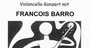 Violoncello Konzert mit Francois Barro