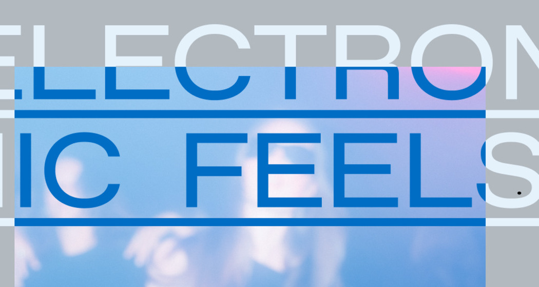 Electronic Feels: NELLE + Sebb. (gdl_904653826_image)