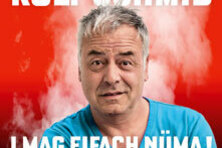 Rolf Schmid - I mag eifach nüma Zusatzshow (gdl_913922119_image)