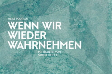 Wenn wir wieder wahrnehmen - ein "Lese"zirkel (gdl_915739608_image)