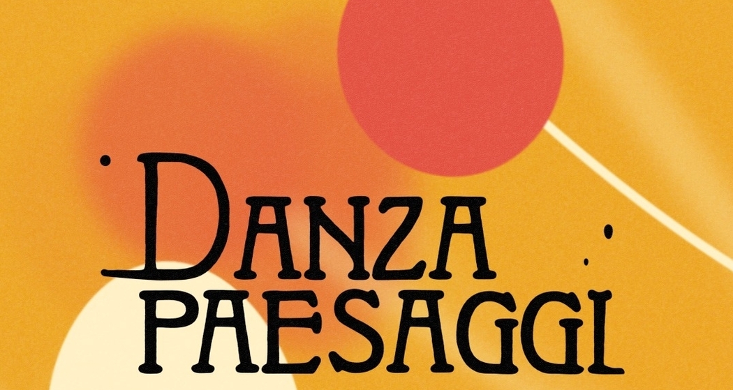 Danza Paesaggi Performance & Afterparty (gdl_917872621_image)