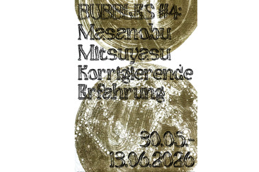 BUBBLES #4: Masanobu Mitsuyasu – Korrigierende Erfahrung (gdl_932543911_image)