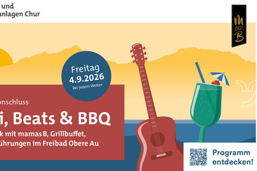 Badi, Beats & BBQ im Freibad Obere Au, Chur