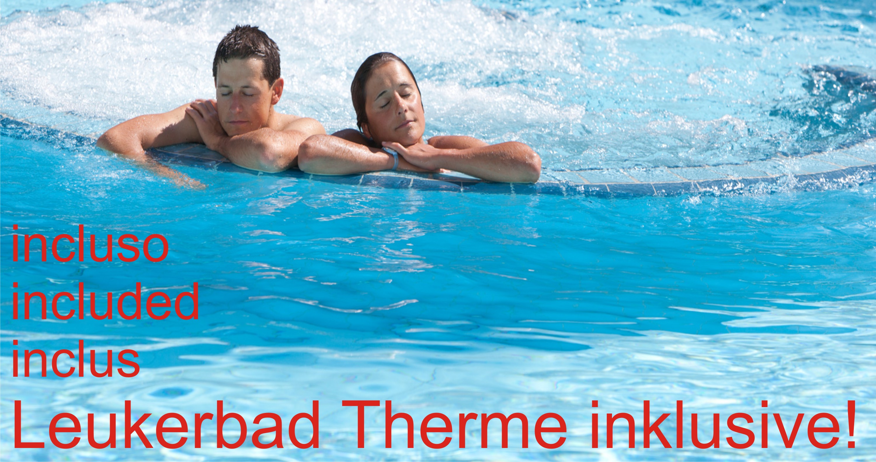 Leukerbad Therme inklusive Leukerbad Therme inklusive